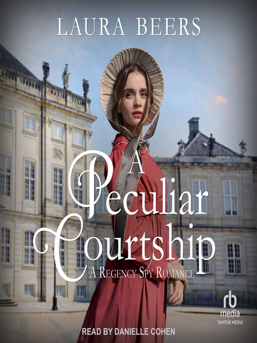Title details for A Peculiar Courtship by Laura Beers - Available